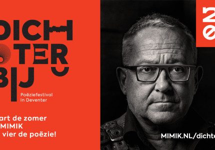 Vijfde editie poëziefestival DichterBij in MIMIK